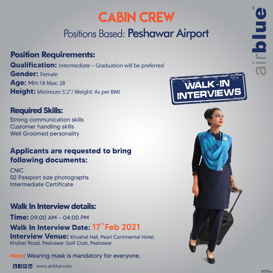 Airblue Cabin Crew Walk In Interview Peshawar February 2021 Better Aviation