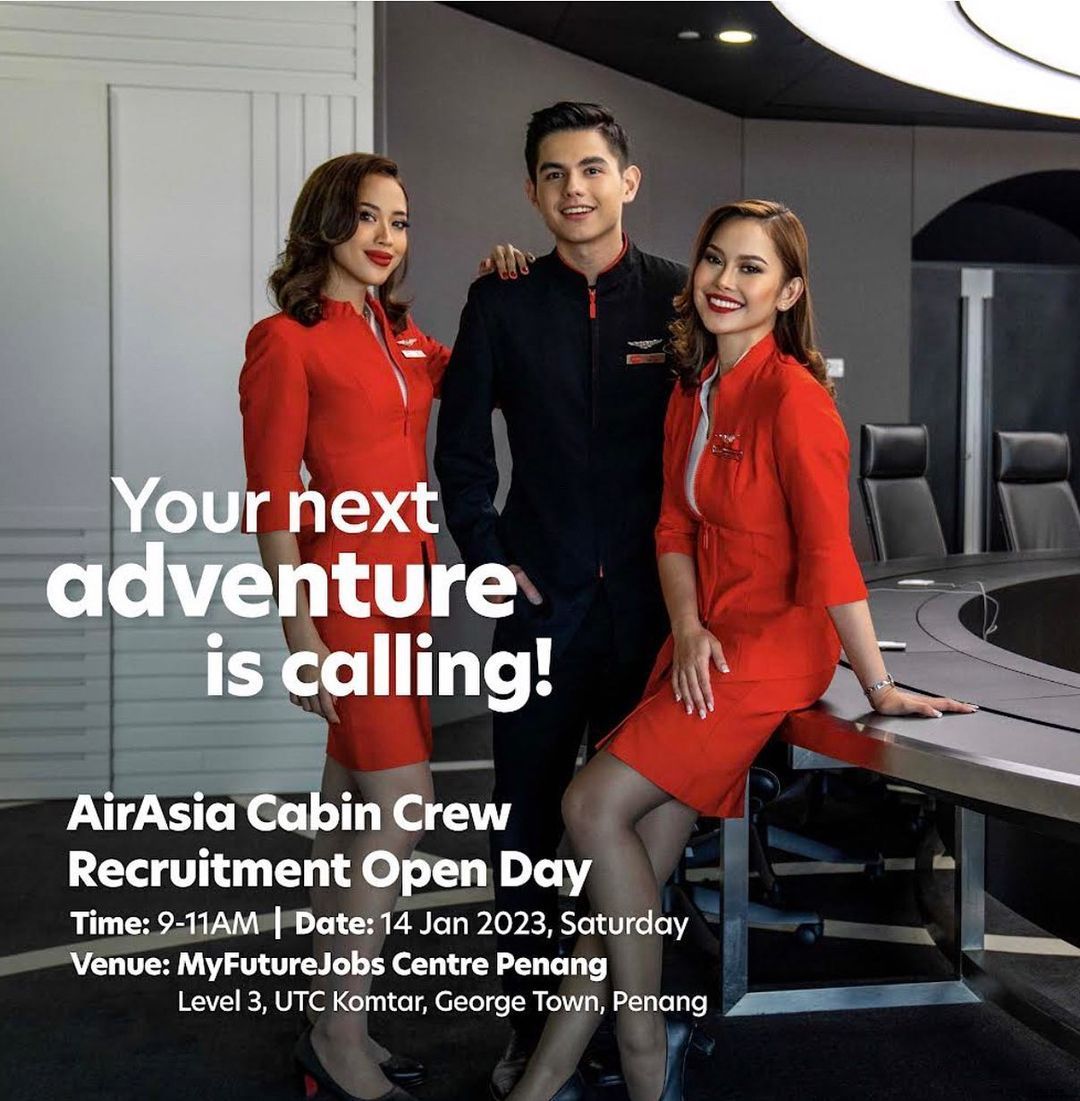 Airasia Cabin Crew Recruitment Day [penang] 14 January 2023 Better